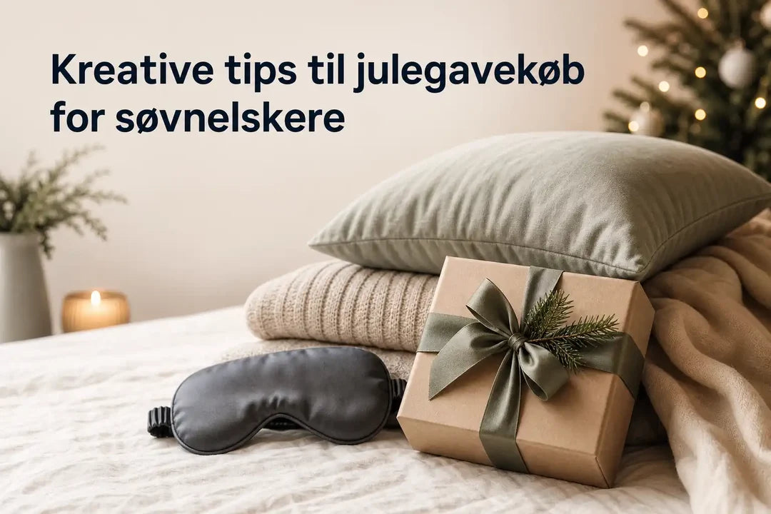 Kreative tips til julegavekøb for søvnelskere
