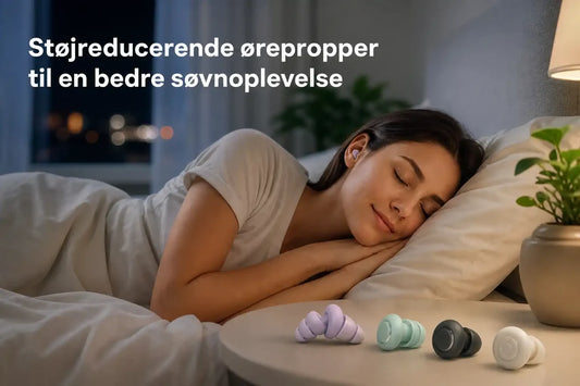 Støjreducerende ørepropper til en bedre søvnoplevelse